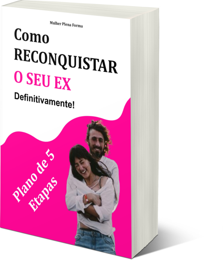 Ebook Como Reconquistar O Seu Ex